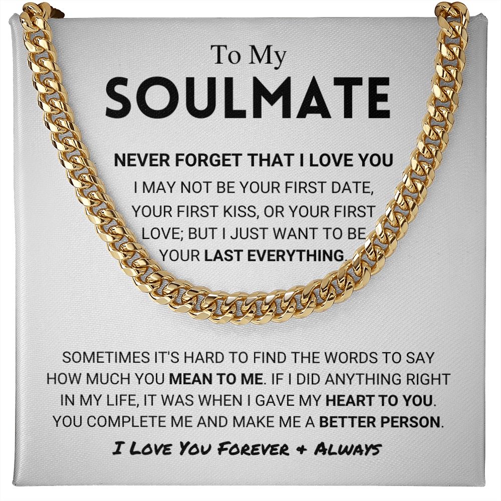 litzzy To My Soulmate - Never Forget - Cuban Link Chain - To My Soulmate - Gift For Soulmate Jewelry   