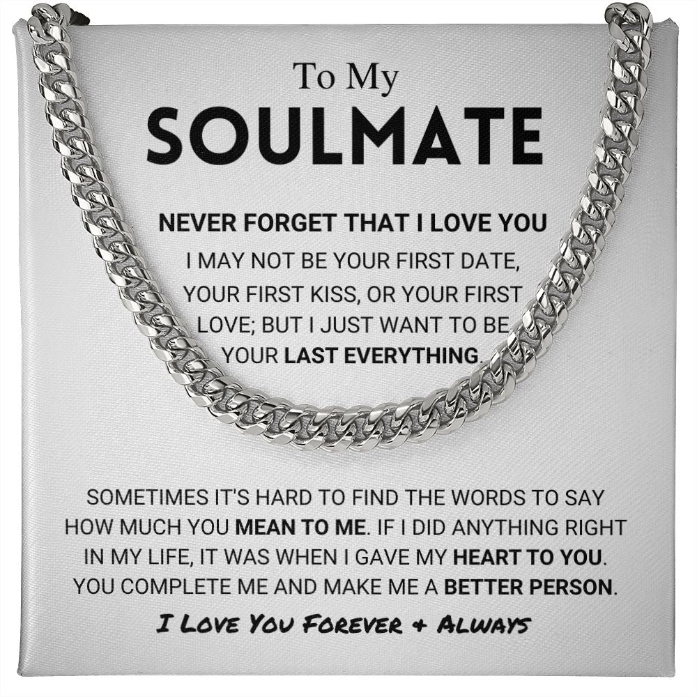 litzzy To My Soulmate - Never Forget - Cuban Link Chain - To My Soulmate - Gift For Soulmate Jewelry   