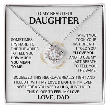 litzzy To My Beautiful Daughter - When You Took Your First Breath I Told You I Love You - Love Knot Necklace jewelry 14K White Gold Finish Standard Box 