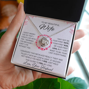 litzzy To My Beautiful Wife - I Married You Because I Cant Live Without You - Love Knot Necklace - To My Wife, Gift For Wife - Valentine's Day Gift Jewelry   