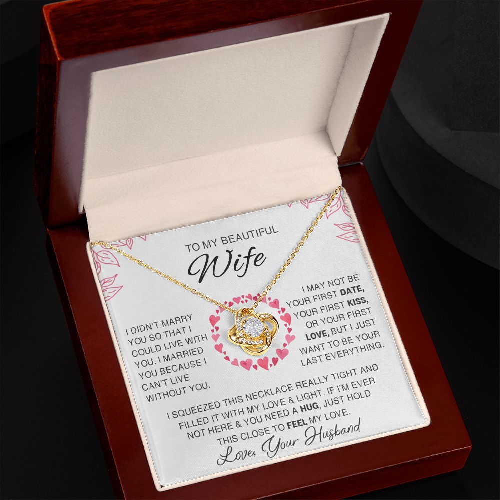 litzzy To My Beautiful Wife - I Married You Because I Cant Live Without You - Love Knot Necklace - To My Wife, Gift For Wife - Valentine's Day Gift Jewelry   
