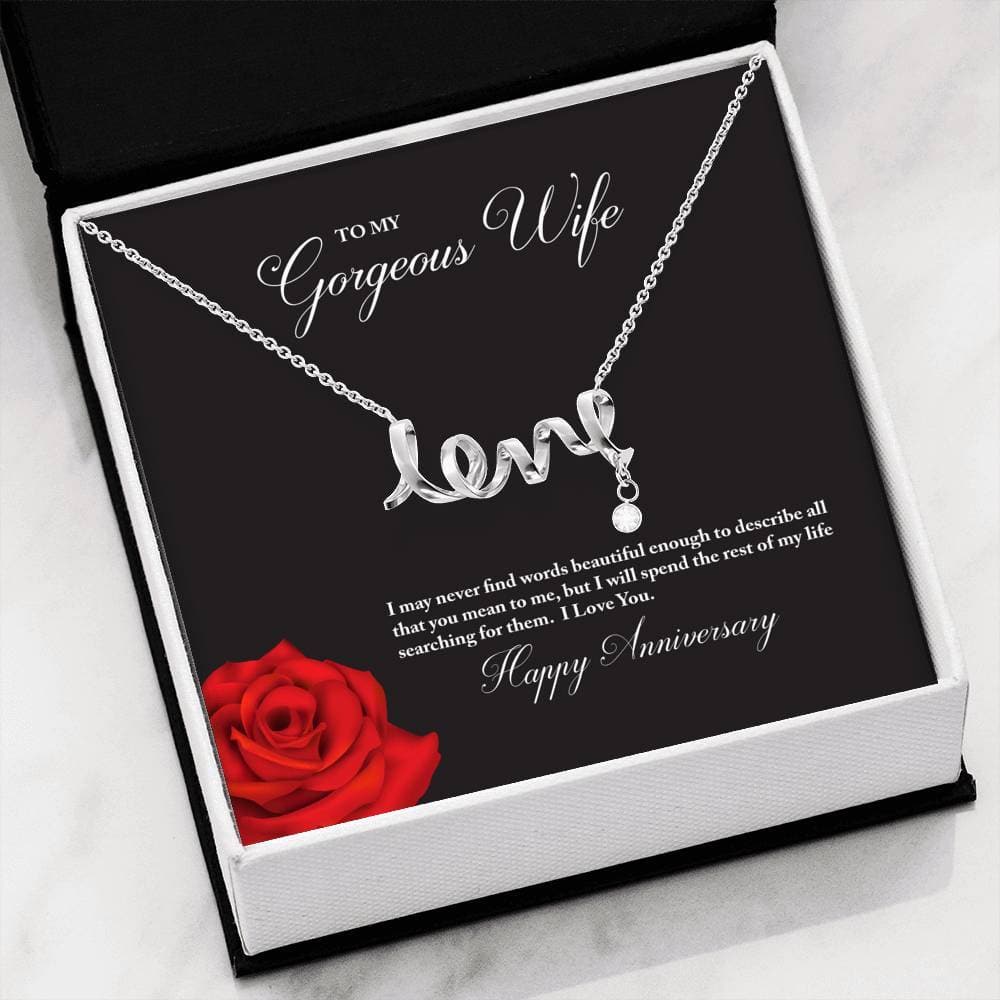 litzzy To My Gorgeous Wife Happy Anniversary Scripted Love Necklace - Gifts For Wife Necklace Valentines Day Custom Made Romantic Gift For My Best Wife Ever Jewelry High Polished .316 Surgical Steel Scripted Love  