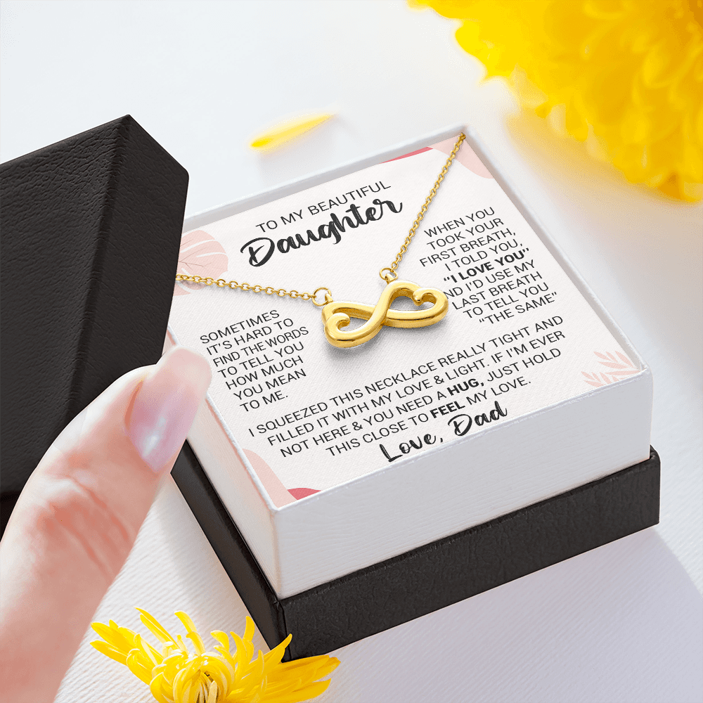 litzzy To My Beautiful Daughter - When You Took Your First Breath I Told You I Love You - Heart-Shaped Infinity Symbol jewelry   