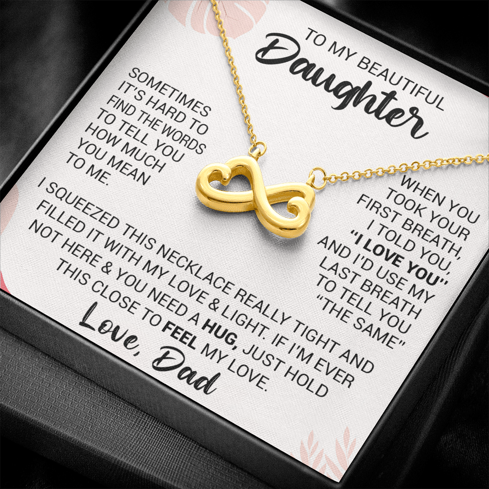 litzzy To My Beautiful Daughter - When You Took Your First Breath I Told You I Love You - Heart-Shaped Infinity Symbol jewelry 18k Yellow Gold Finish Standard Box 