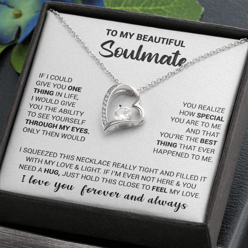 litzzy To My Beautiful Soulmate - If I Could Give You One Thing In Life - Forever Love Necklace - To My Soulmate, Gift For Soulmate Jewelry   
