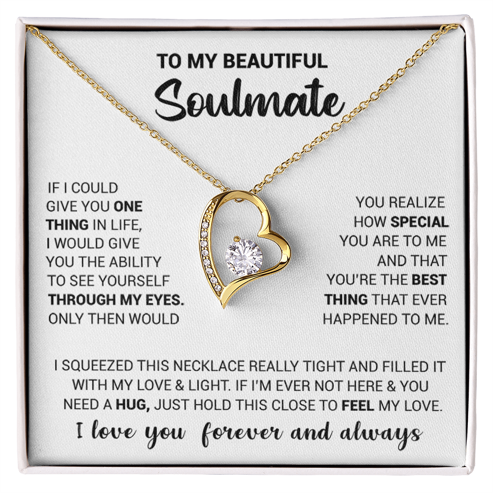 litzzy To My Beautiful Soulmate - If I Could Give You One Thing In Life - Forever Love Necklace - To My Soulmate, Gift For Soulmate Jewelry   