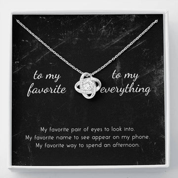 litzzy To My Favorite, To My Everything Love Knot Necklace - Gifts For Wife Necklace Valentines Day Custom Made Romantic Gift For My Best Wife Ever  Standard Box  