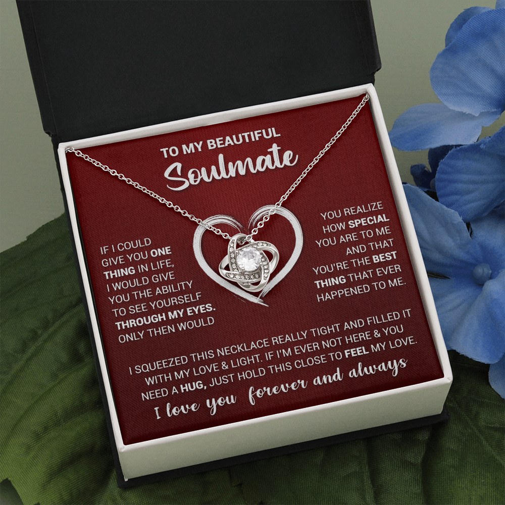 litzzy To My Beautiful Soulmate - If I Could Give You One Thing In LIfe - Love Knot Necklace - To My Soulmate, Gift For Soulmate Jewelry Two Toned Box  