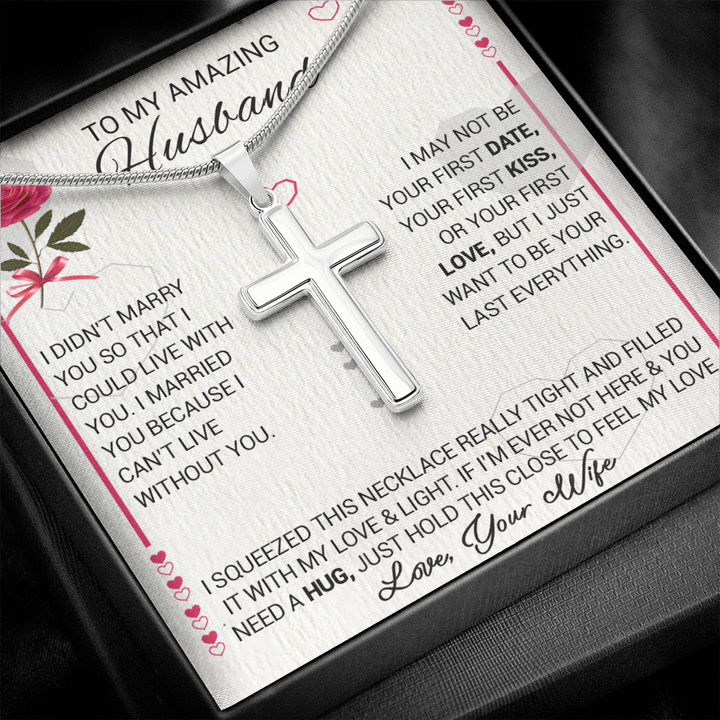 litzzy To My Amazing Husband - I Married You Because I Cant Live Without You - Cross Necklace - To My Husband, Gift For Husband Jewelry Two Toned Box  