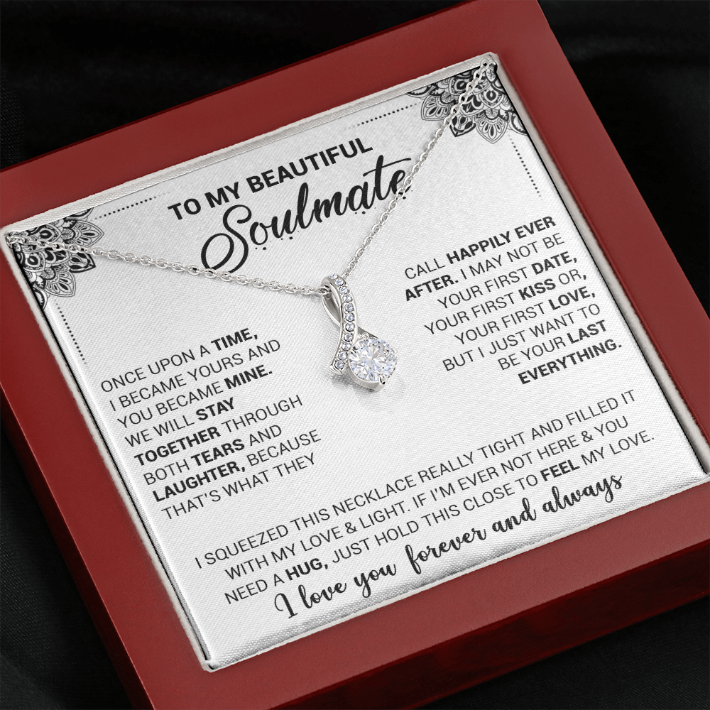 litzzy To My Beautiful Soulmate - Once Upon A Time I Became Yours And You Became Mine - Alluring Beauty Necklace - Gift For Wife, Girlfriend Jewelry   