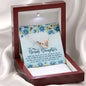 litzzy Unbiological Daughter , Litzzy To My Step Daughter Jewelry Mahogany Style Luxury Box  