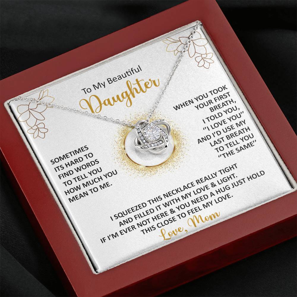 litzzy To My Beautiful Daughter - Sometimes It's Hard To Find The Words - Love Knot Necklace jewelry Mahogany Style Luxury Box  