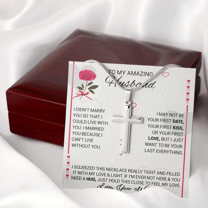 litzzy To My Amazing Husband - I Married You Because I Cant Live Without You - Cross Necklace - To My Husband, Gift For Husband Jewelry   