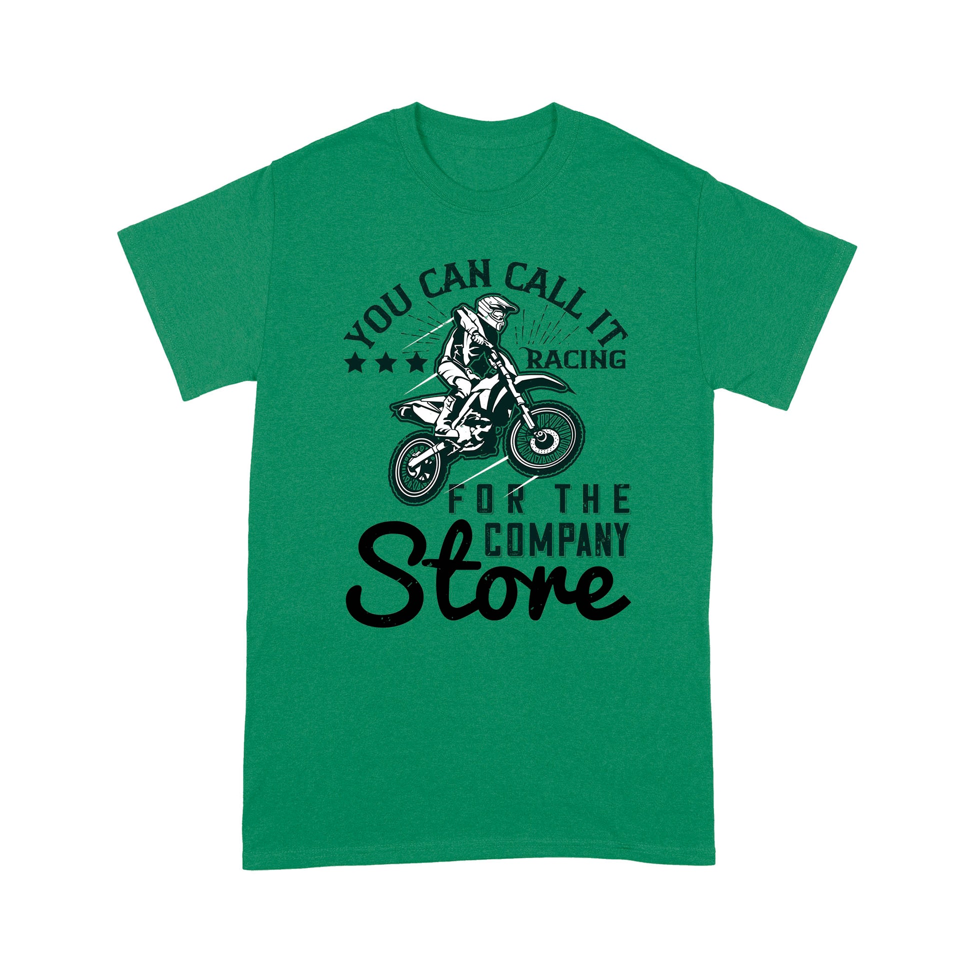 litzzy You can call it Racing for the Company Store- Motorcycle T-Shirt | Made in US T-Shirt S Kelly 