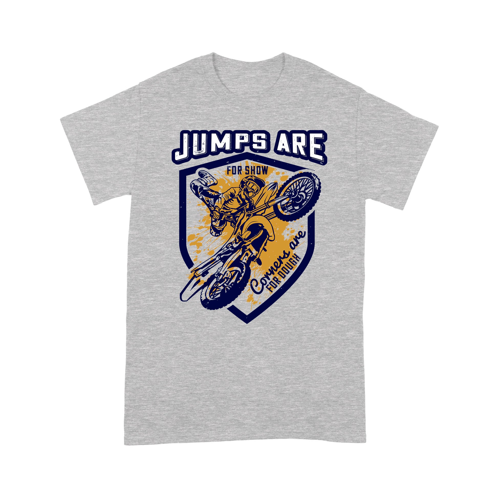 litzzy Jumps Are For Show, Corners Are For Dough - Motorcycle T-Shirt | Made in US T-Shirt S Heather Grey 
