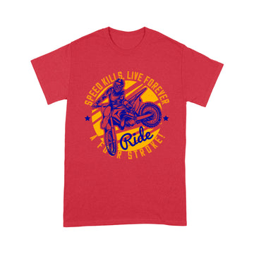 litzzy Speed kills, live forever ride a four stroke! - Motorcycle T-Shirt | Made in US T-Shirt S Red 