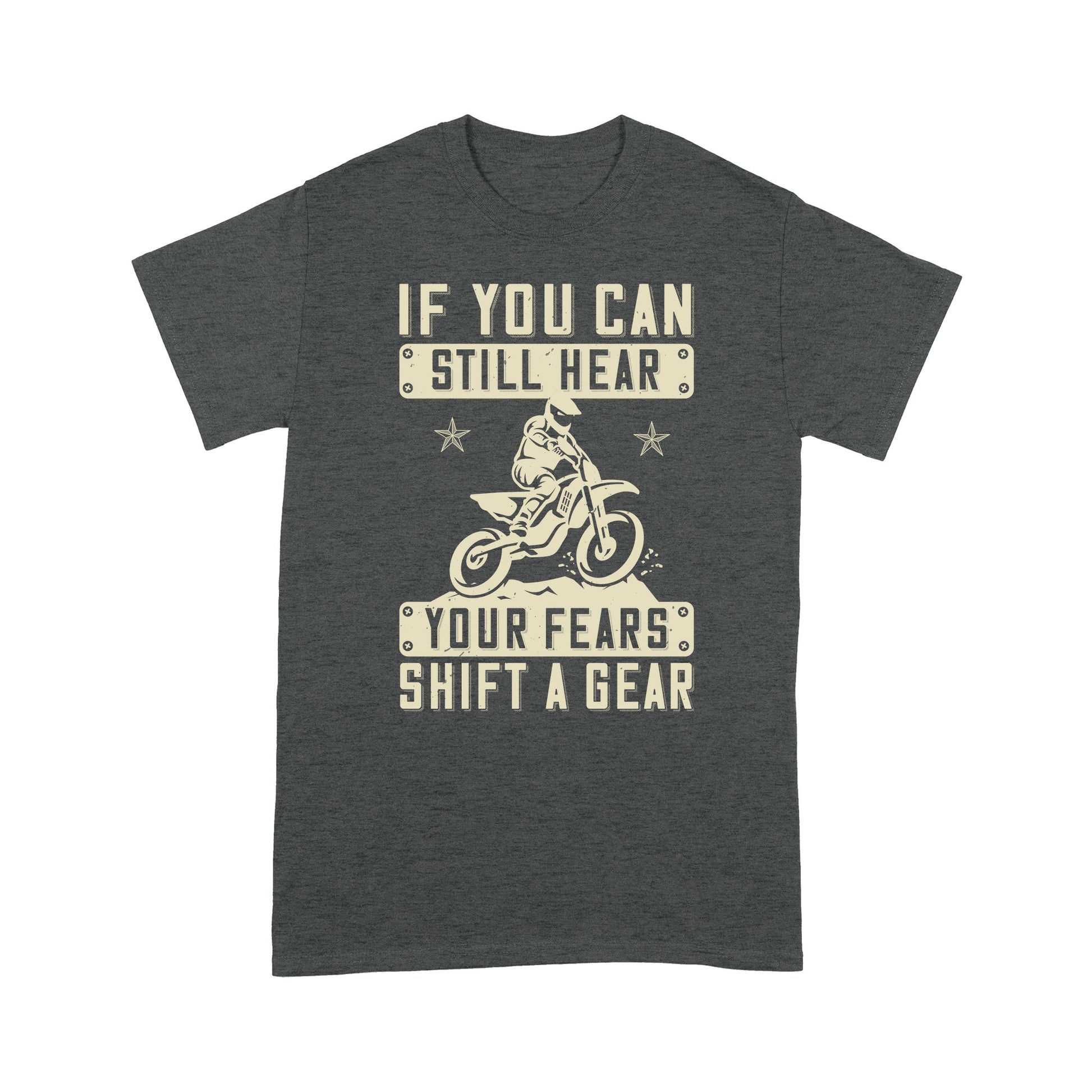 litzzy If You Can Still Hear Your Fears, Shift A Gear 2 - Motorcycle T-Shirt | Made in US T-Shirt S Dark Heather Grey 