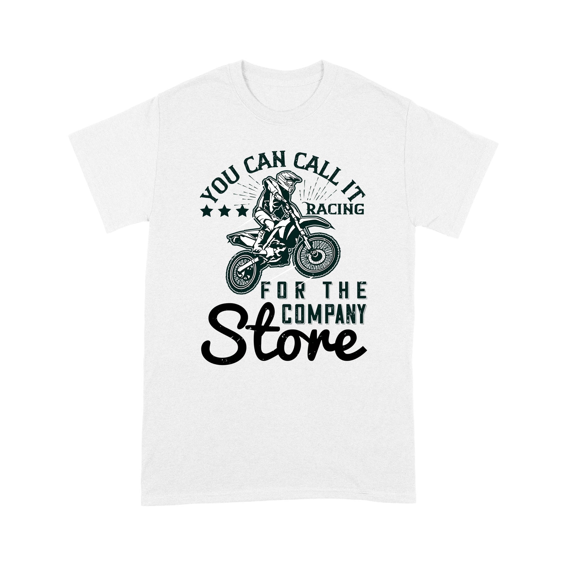 litzzy You can call it Racing for the Company Store- Motorcycle T-Shirt | Made in US T-Shirt S White 