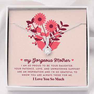litzzy Litzzy Alluring Necklace To My Mom, I am proud to be your daughter, your patience, love, Gift To Gorgeous Mother Necklace From Daughter Jewelry   