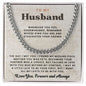 litzzy To My Husband - King Poem Quote, Romantic Anniversary Gift, Husband Birthday Gift, Valentine - Litzzy  Cuban Link Chain - Gift For Husband From Wife Jewelry Stainless Standard Box 