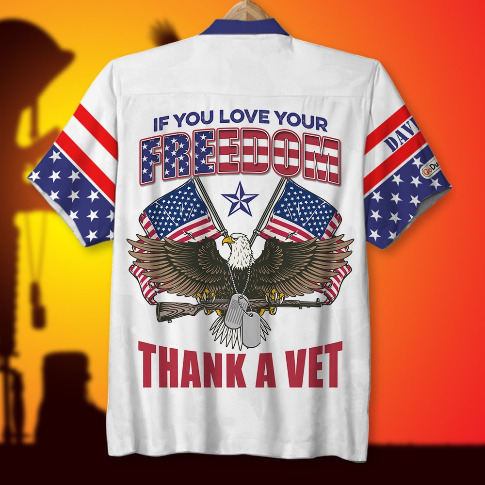 litzzy Veteran If You Love Your Freedom Thank A Vet, Personalized Hawaiian Shirt, Gifts for Veterans Hawaiian Shirt For Men, Woman, Litzzy Aloha Shirt Hawaii Shirt   