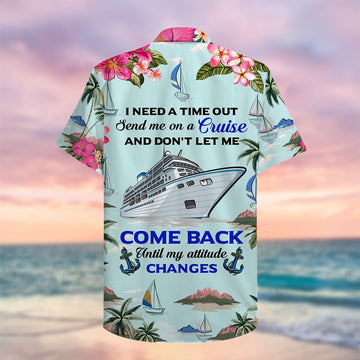 litzzy Cruising I Need A Time Out - Custom Hawaiian Shirt, Aloha Shirt Hawaiian Shirt For Men, Woman, Litzzy Aloha Shirt Hawaii Shirt   