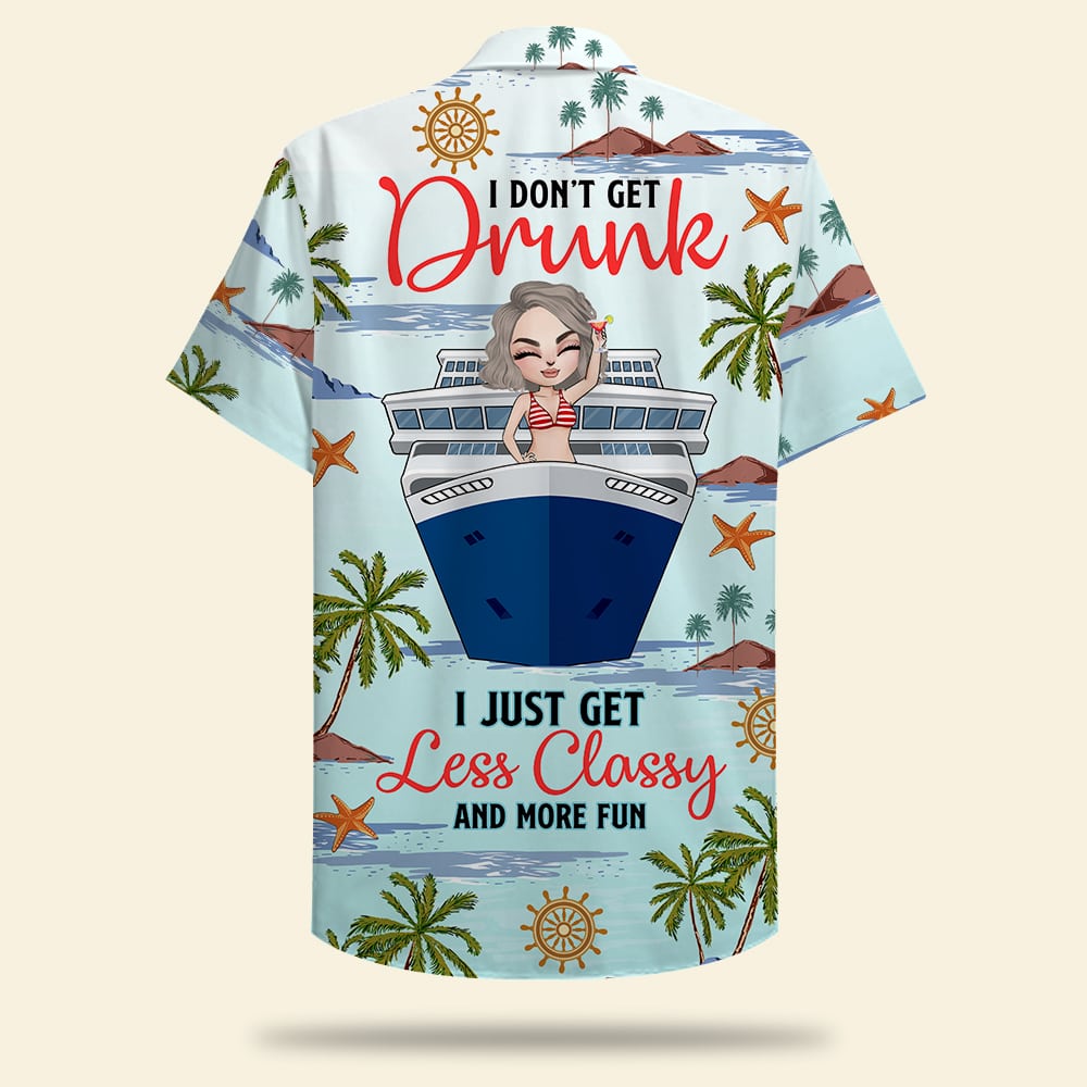 litzzy Personalized Cruising Girl Hawaiian Shirt - Drunk Less Classy and More Fun Hawaiian Shirt For Men, Woman, Litzzy Aloha Shirt Hawaiian Shirt   
