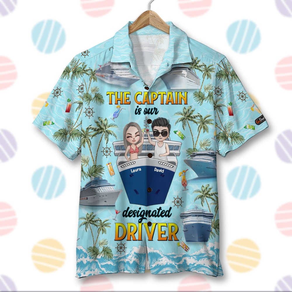 litzzy The Captain Is Our Designated Driver, Personalized Hawaiian Shirt and Men Beach Shorts, Gifts for Cruising Lovers Hawaiian Shirt For Men, Woman, Litzzy Aloha Shirt Hawaii Shirt   