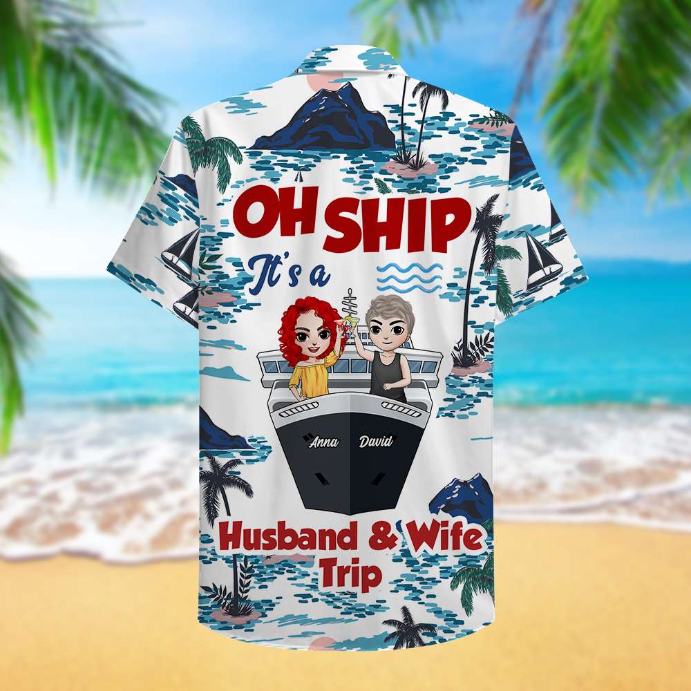 litzzy Personalized Cruising Couple Hawaiian Shirt - Oh Ship It's Is Husband & Wife Trip Hawaiian Shirt For Men, Woman, Litzzy Aloha Shirt Hawaii Shirt   