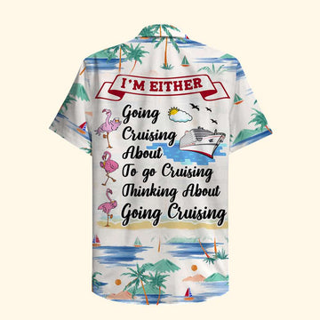 litzzy Cruising Flamingo Hawaiian Shirt - I'm Either Going Cruising - Palm Beach Pattern Hawaiian Shirt For Men, Woman, Litzzy Aloha Shirt Hawaiian Shirt   