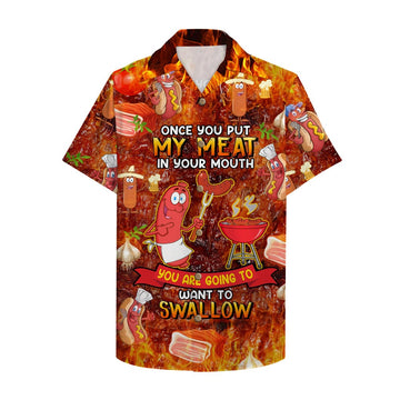 litzzy BBQ Hawaiian Shirt - Once You Put My Meat In Your Mouth Hawaiian Shirt For Men, Woman, Litzzy Aloha Shirt Hawaii Shirt   