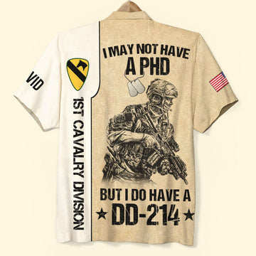 litzzy I May Not Have A PHD But I Do Have A DD-214, Personalized Veteran Hawaiian Shirt, Custom Military Unit Hawaiian Shirt For Men, Woman, Litzzy Aloha Shirt Hawaiian Shirt   