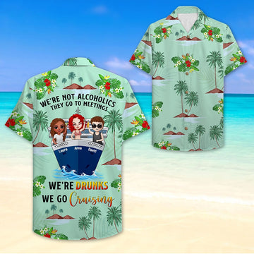 litzzy Personalized Cruising Friends Hawaiian Shirt - We're Drunks We Go Cruising - Floral & Beach Pattern Hawaiian Shirt For Men, Woman, Litzzy Aloha Shirt Hawaiian Shirt   