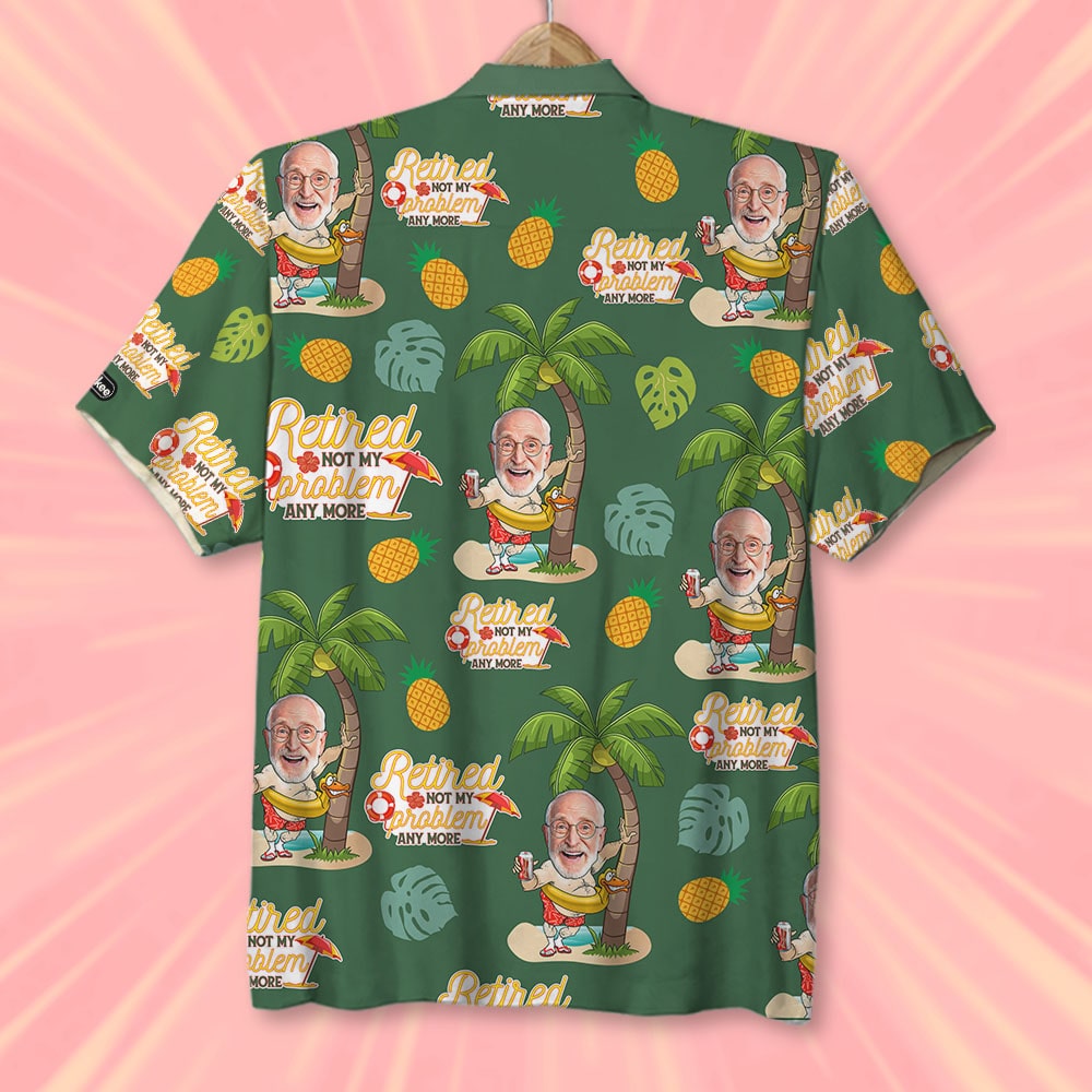 litzzy Retired Not My Problem Anymore, Custom Photo Hawaiian Shirt and Men Beach Shorts, Retirement Gifts for Dad Hawaiian Shirt For Men, Woman, Litzzy Aloha Shirt Hawaiian Shirt   