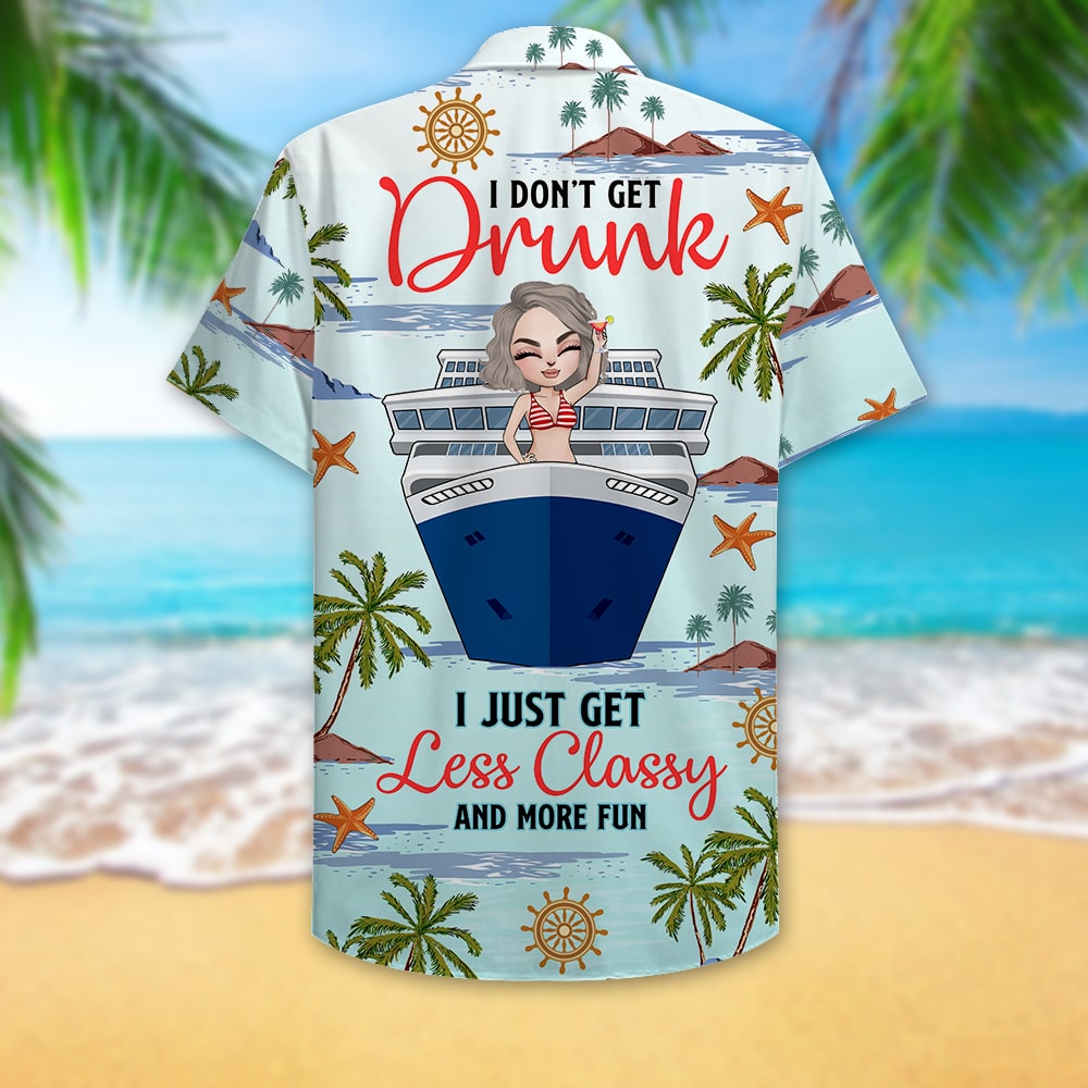 litzzy Personalized Cruising Girl Hawaiian Shirt - Drunk Less Classy and More Fun Hawaiian Shirt For Men, Woman, Litzzy Aloha Shirt Hawaiian Shirt   