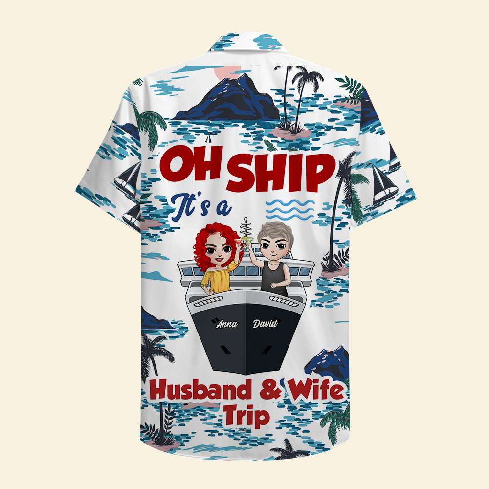 litzzy Personalized Cruising Couple Hawaiian Shirt - Oh Ship It's Is Husband & Wife Trip Hawaiian Shirt For Men, Woman, Litzzy Aloha Shirt Hawaii Shirt   