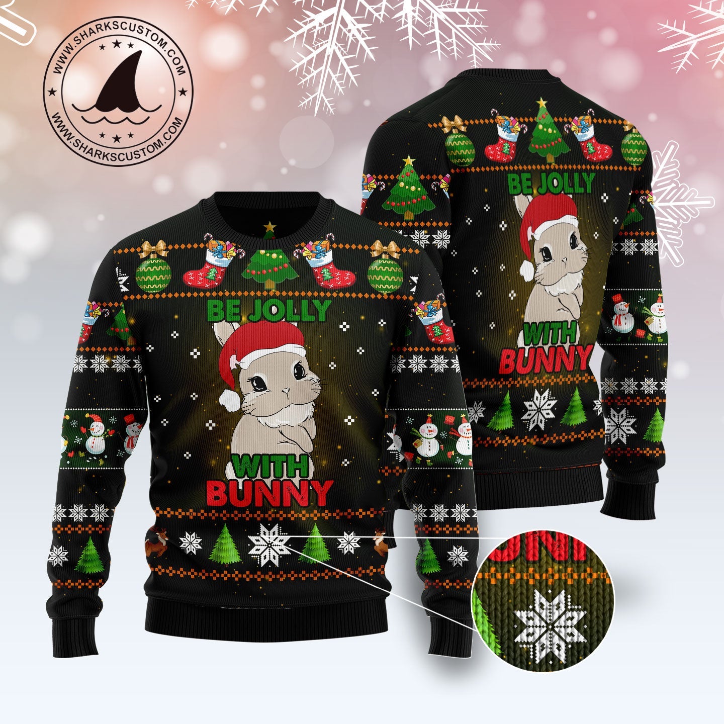 litzzy Rabbit Be Jolly TY1811 Ugly Christmas Sweater -  Best Gift For Christmas, Noel Malalan - Christmas Signature sweater   