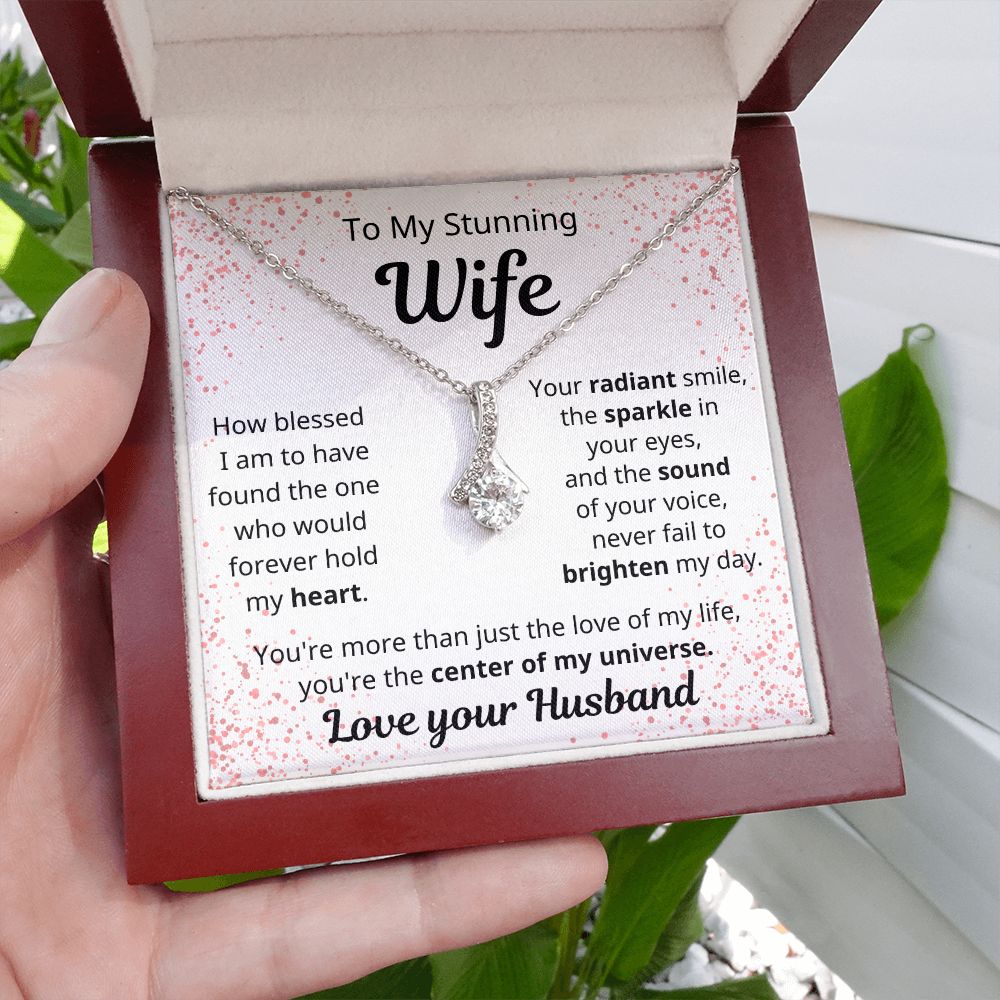 litzzy To My Stunning Wife - Center Of My Universe - To My Wife, Gift For Wife Jewelry   